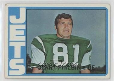 1972 Topps - [Base] #113 - Gerry Philbin [Good to VG‑EX]