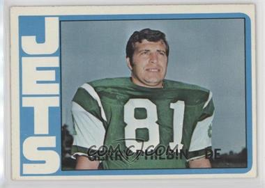 1972 Topps - [Base] #113 - Gerry Philbin [Good to VG‑EX]