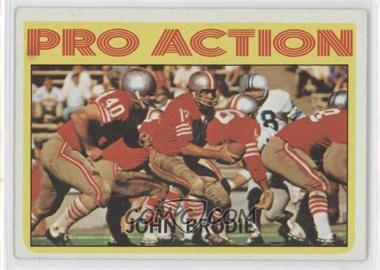 1972 Topps - [Base] #124 - Pro Action (John Brodie) [Good to VG‑EX]