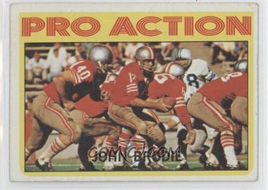 1972 Topps - [Base] #124 - Pro Action (John Brodie) [Good to VG‑EX]