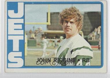 1972 Topps - [Base] #13 - John Riggins [Good to VG‑EX]