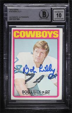 1972 Topps - [Base] #145 - Bob Lilly [BAS BGS Authentic]