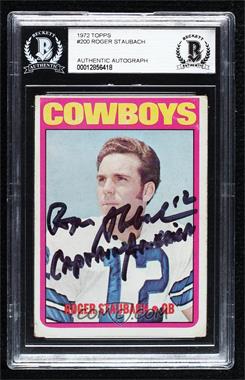 1972 Topps - [Base] #200 - Roger Staubach [BAS Authentic]