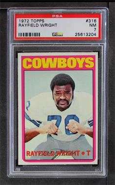 1972 Topps - [Base] #316 - High # - Rayfield Wright [PSA 7 NM]