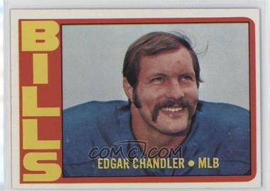 1972 Topps - [Base] #319 - High # - Edgar Chandler