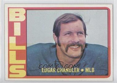 1972 Topps - [Base] #319 - High # - Edgar Chandler