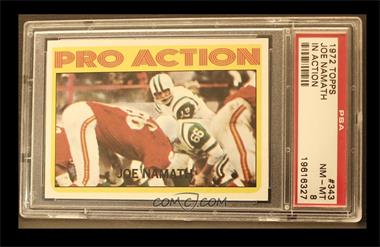 1972 Topps - [Base] #343 - High # - Joe Namath [PSA 8 NM‑MT]