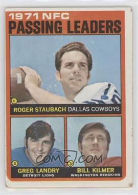 1972 Topps - [Base] #4 - Roger Staubach, Greg Landry, Billy Kilmer [Poor to Fair]