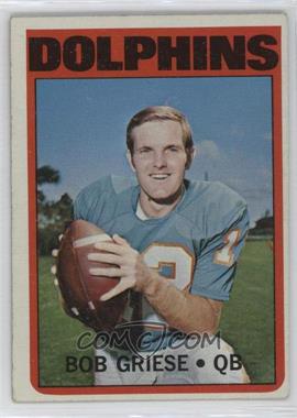 1972 Topps - [Base] #80 - Bob Griese