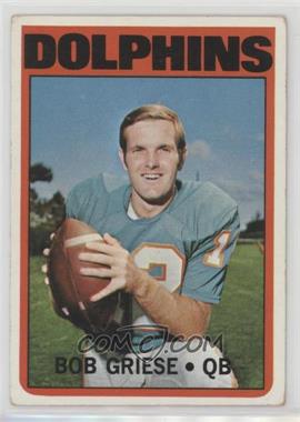 1972 Topps - [Base] #80 - Bob Griese