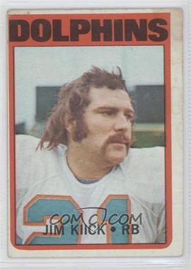 1972 Topps - [Base] #9 - Jim Kiick [Good to VG‑EX]