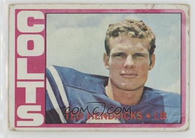 1972 Topps - [Base] #93 - Ted Hendricks [COMC RCR Poor]