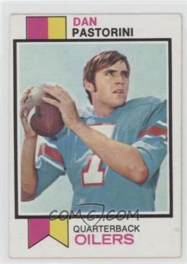 1973 Topps - [Base] #225 - Dan Pastorini [Good to VG‑EX]