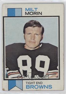 1973 Topps - [Base] #26 - Milt Morin [Good to VG‑EX]