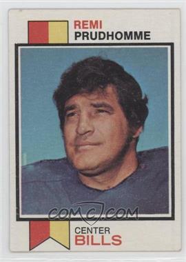 1973 Topps - [Base] #313 - Remi Prudhomme [Good to VG‑EX]