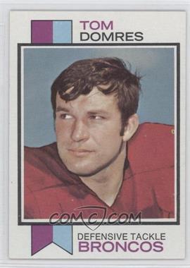 1973 Topps - [Base] #386 - Tom Domres