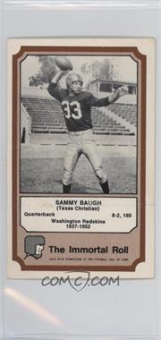 1974 Fleer Team Cloth Patch Stickers - The Immortal Roll #_SABA - Sammy Baugh [Noted]