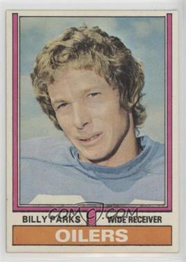 1974 Topps - [Base] #279 - Billy Parks