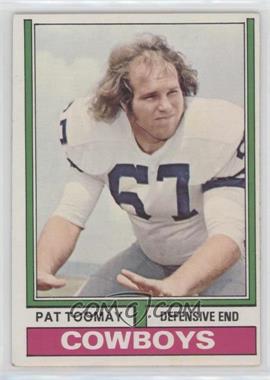 1974 Topps - [Base] #361 - Pat Toomay