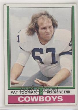 1974 Topps - [Base] #361 - Pat Toomay