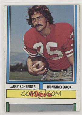 1974 Topps - [Base] #517 - Larry Schreiber