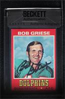 Bob Griese [BAS Authentic]