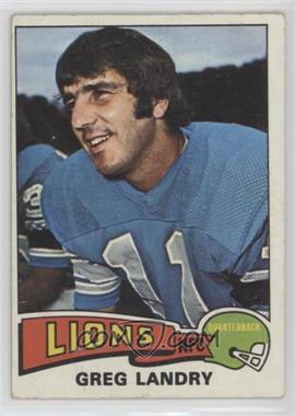 1975 Topps - [Base] #15 - Greg Landry [Good to VG‑EX]