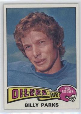 1975 Topps - [Base] #324 - Billy Parks