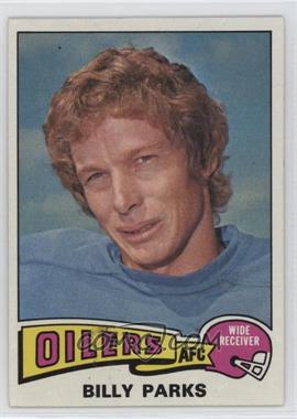 1975 Topps - [Base] #324 - Billy Parks