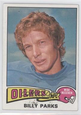 1975 Topps - [Base] #324 - Billy Parks