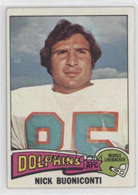 1975 Topps - [Base] #345 - Nick Buoniconti