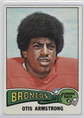 1975 Topps - [Base] #350 - Otis Armstrong [Good to VG‑EX]