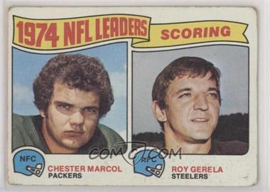 1975 Topps - [Base] #4 - 1974 NFL Leaders - Chester Marcol, Roy Gerela [Good to VG‑EX]