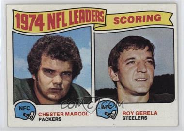 1975 Topps - [Base] #4 - 1974 NFL Leaders - Chester Marcol, Roy Gerela