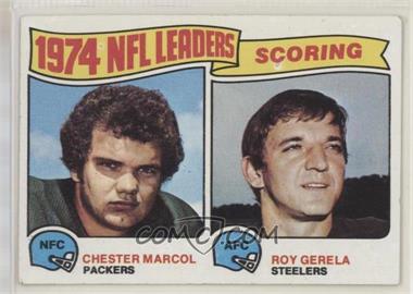 1975 Topps - [Base] #4 - 1974 NFL Leaders - Chester Marcol, Roy Gerela