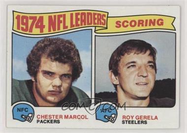1975 Topps - [Base] #4 - 1974 NFL Leaders - Chester Marcol, Roy Gerela