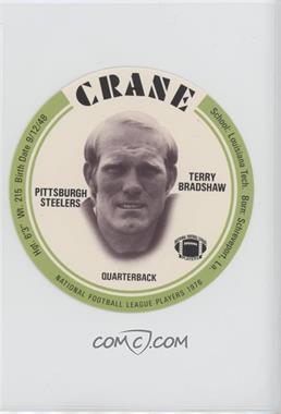 1976 MSA NFL Player Discs - [Base] - Crane Potato Chips #_TEBR.1 - Terry Bradshaw (Green)