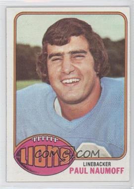 1976 Topps - [Base] #176 - Paul Naumoff