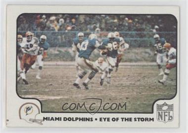 1977 Fleer Teams in Action - [Base] #15 - Miami Dolphins (Eye of the Storm)