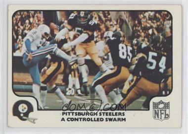 1977 Fleer Teams in Action - [Base] #24 - Pittsburgh Steelers Team (A Controlled Swarm)