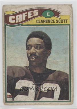 1977 Topps - [Base] - Mexican #238 - Clarence Scott [Poor to Fair]