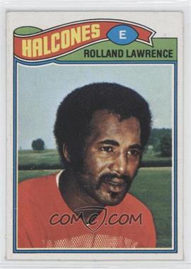 1977 Topps - [Base] - Mexican #242 - Rolland Lawrence