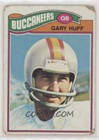 Gary Huff [Poor to Fair]