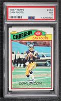 Dan Fouts [PSA 7 NM]