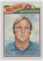 Bob Kuechenberg