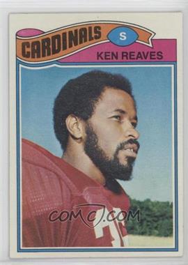 1977 Topps - [Base] #461 - Ken Reaves