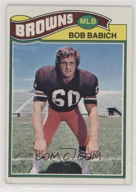 1977 Topps - [Base] #47 - Bob Babich [Poor to Fair]