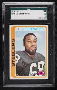 1978 Topps - [Base] #145 - L.C. Greenwood [SGC 60 EX 5]