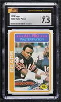 All-Pro - Walter Payton [CSG 7.5 Near Mint+]