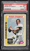 Roger Staubach [PSA 8.5 NM‑MT+]